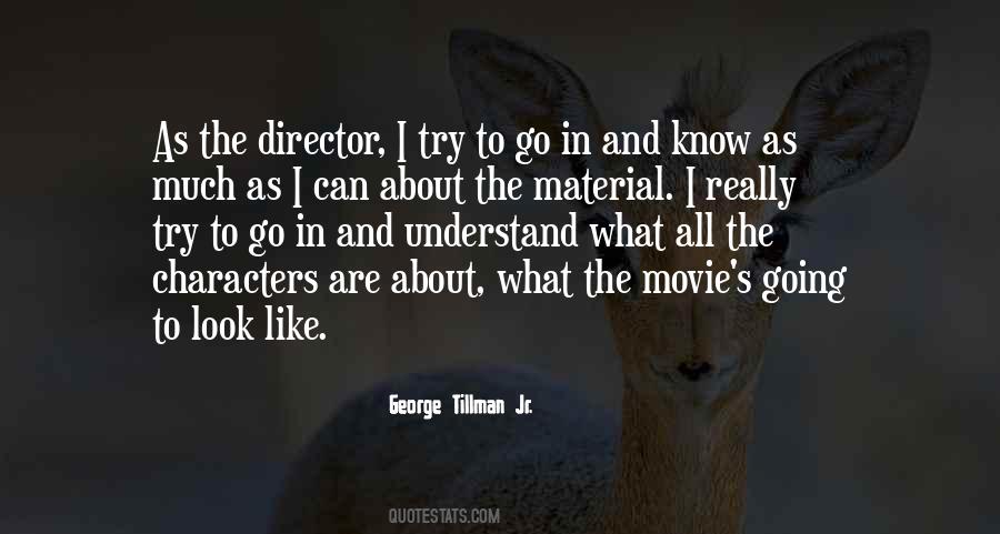 George Tillman Jr. Quotes #1195878