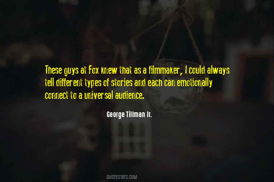 George Tillman Jr. Quotes #419345