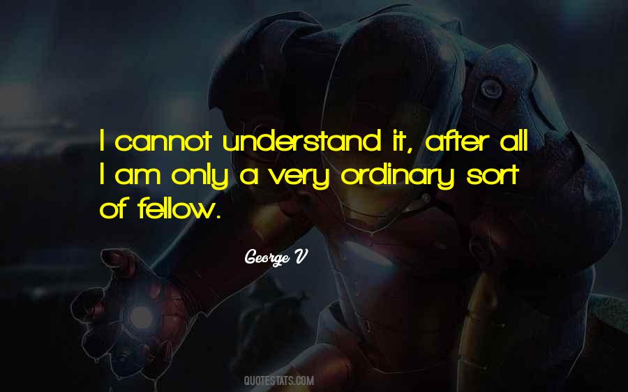 George V Quotes #1450644 George V Quotes #1450644