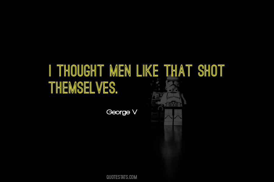 George V Quotes #1862980