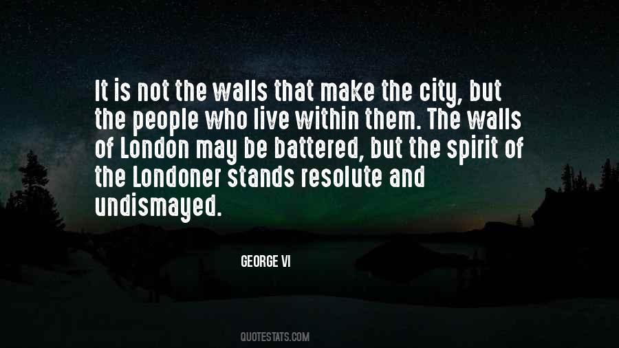 George VI Quotes #1644597