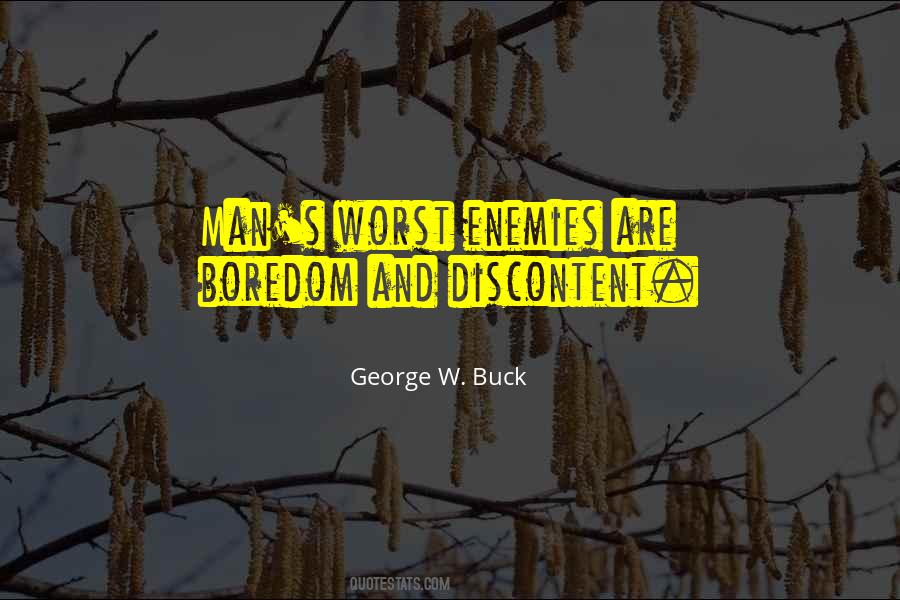 George W. Buck Quotes #1364520