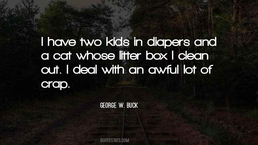 George W. Buck Quotes #1479997