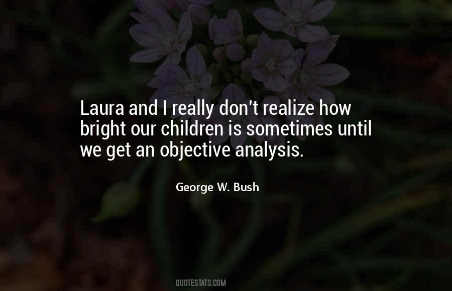 George W. Bush Quotes #966116
