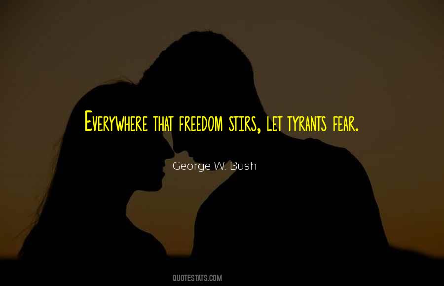 George W. Bush Quotes #972355