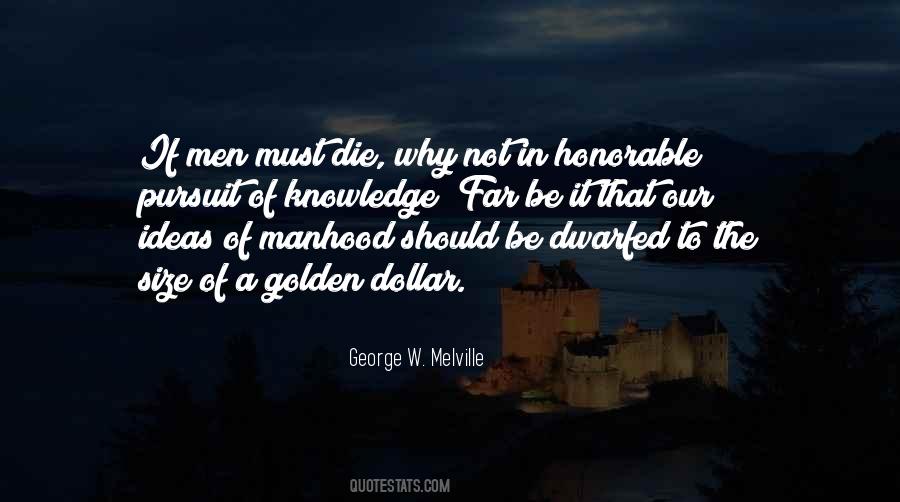 George W. Melville Quotes #1791833