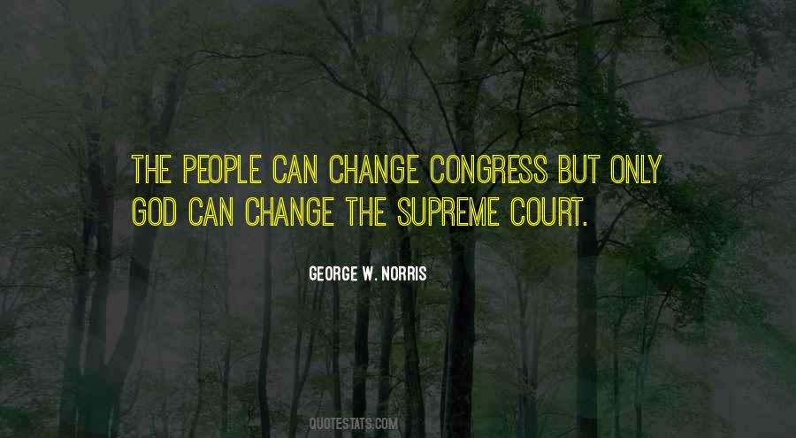 George W. Norris Quotes #1396392