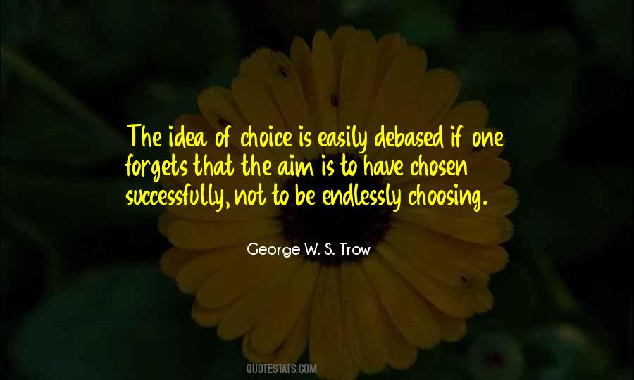 George W. S. Trow Quotes #1354940