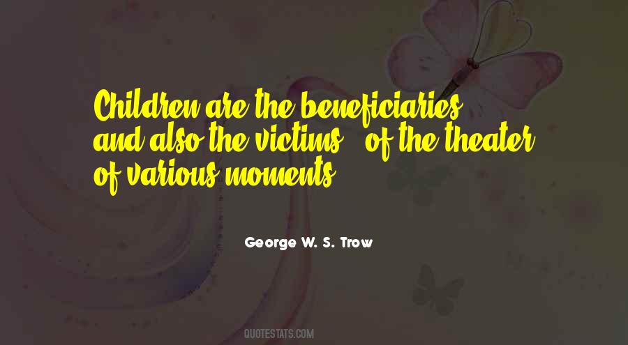 George W. S. Trow Quotes #1820484