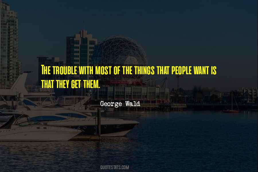 George Wald Quotes #757076