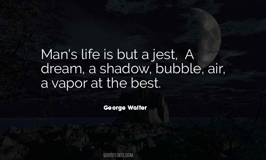 George Walter Quotes #212928