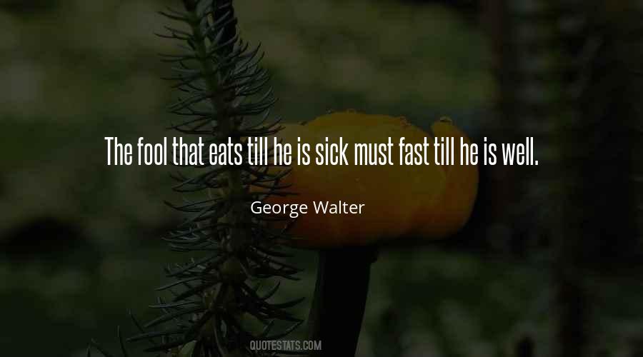 George Walter Quotes #883676