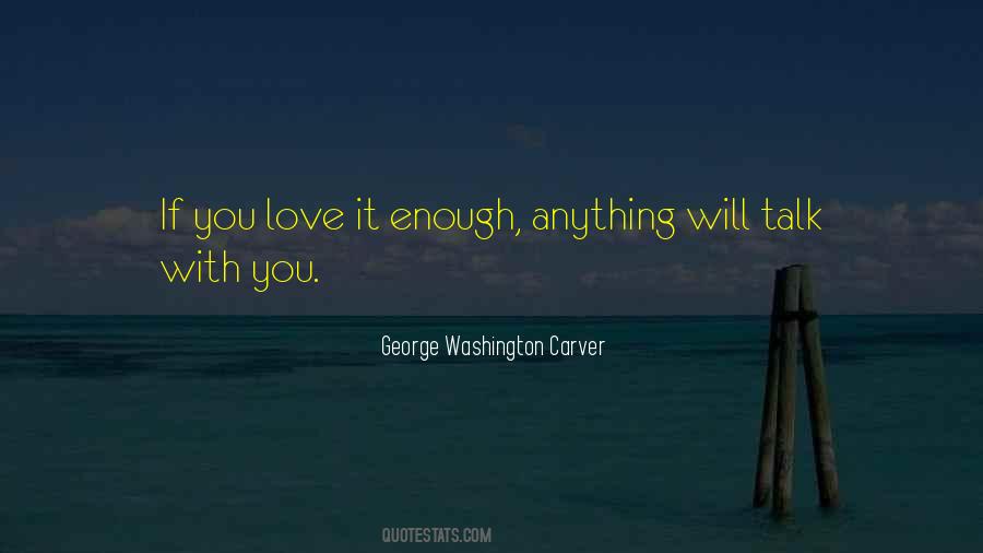 George Washington Carver Quotes #1657008