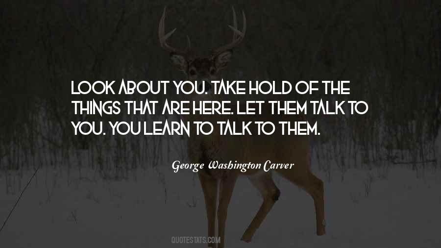 George Washington Carver Quotes #1768959