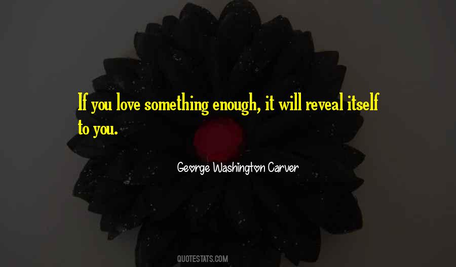 George Washington Carver Quotes #242812