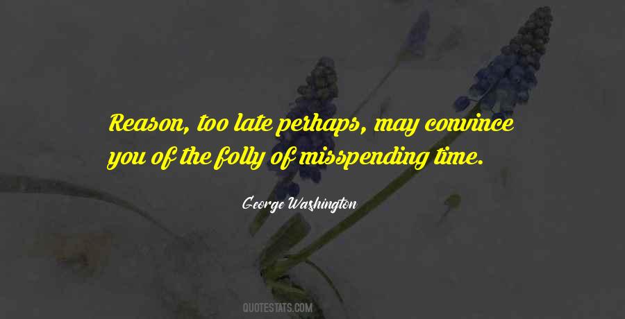 George Washington Quotes #534705