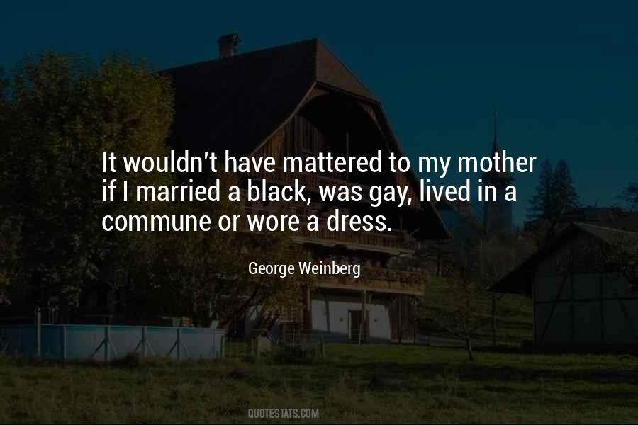 George Weinberg Quotes #556897