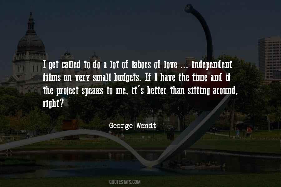 George Wendt Quotes #442693 George Wendt Quotes #442693