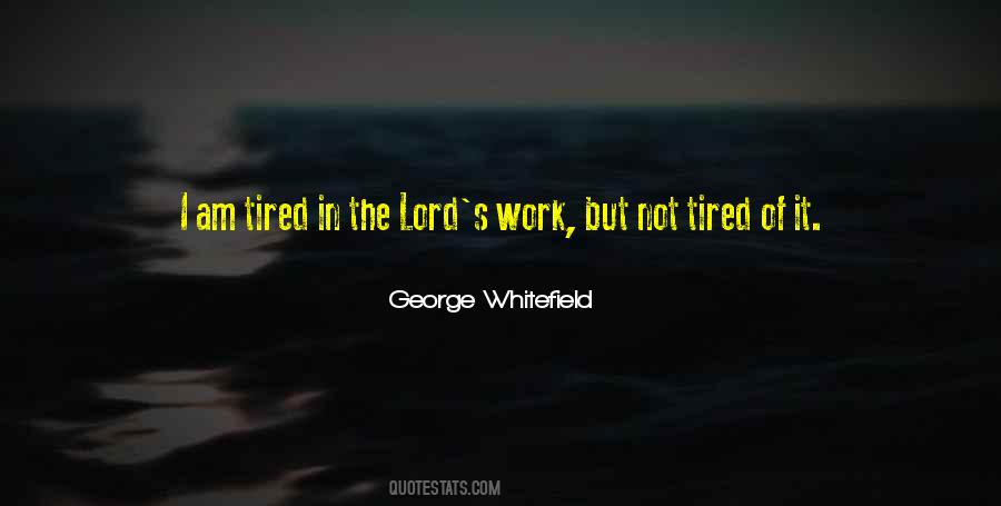 George Whitefield Quotes #1046114