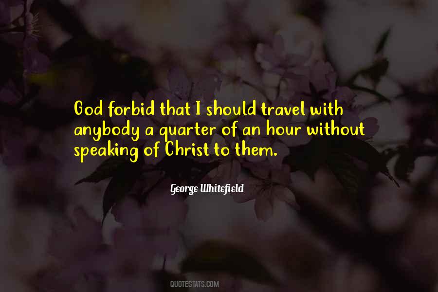 George Whitefield Quotes #1806856