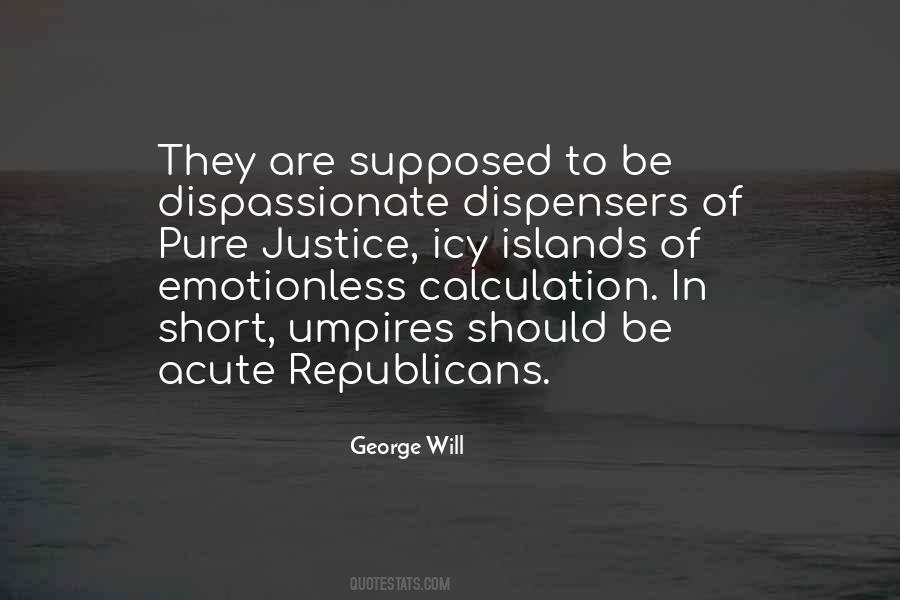 George Will Quotes #1056592