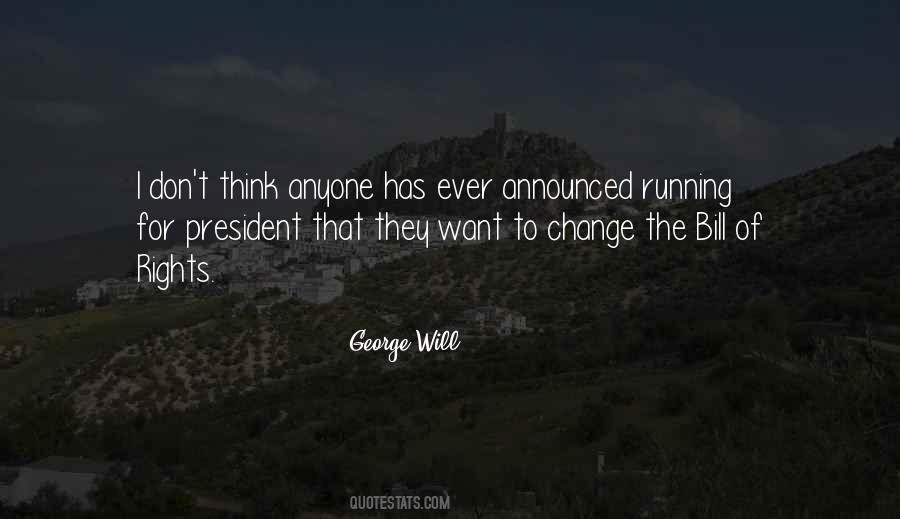 George Will Quotes #129318
