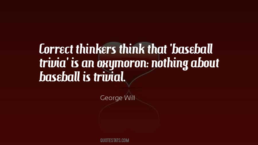 George Will Quotes #625306