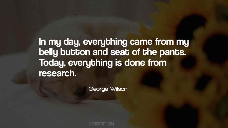 George Wilson Quotes #386997