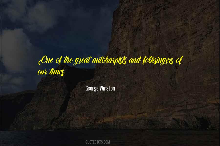 George Winston Quotes #795059