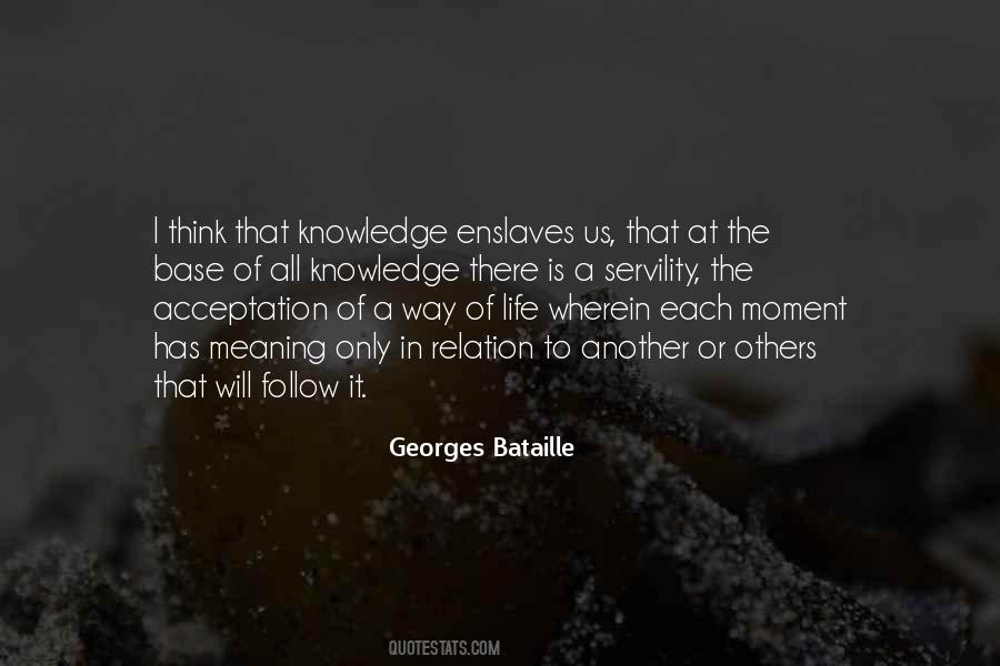 Georges Bataille Quotes #1388739