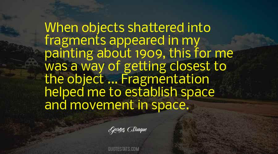 Georges Braque Quotes #1238152