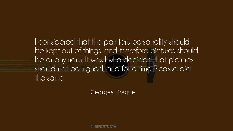 Georges Braque Quotes #385417