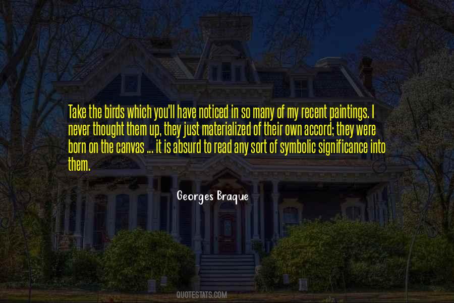 Georges Braque Quotes #758976