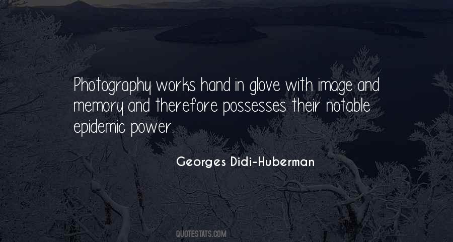 Georges Didi-Huberman Quotes #859740