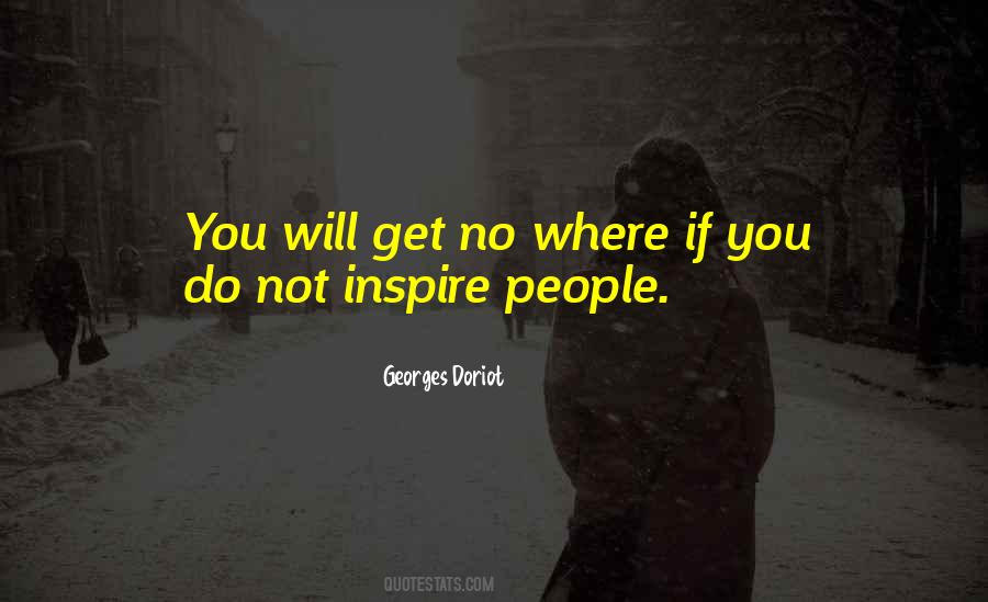 Georges Doriot Quotes #1449298 Georges Doriot Quotes #1449298