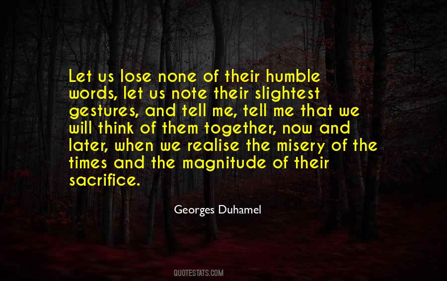 Georges Duhamel Quotes #1184711