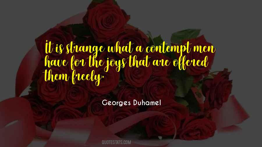 Georges Duhamel Quotes #1620025