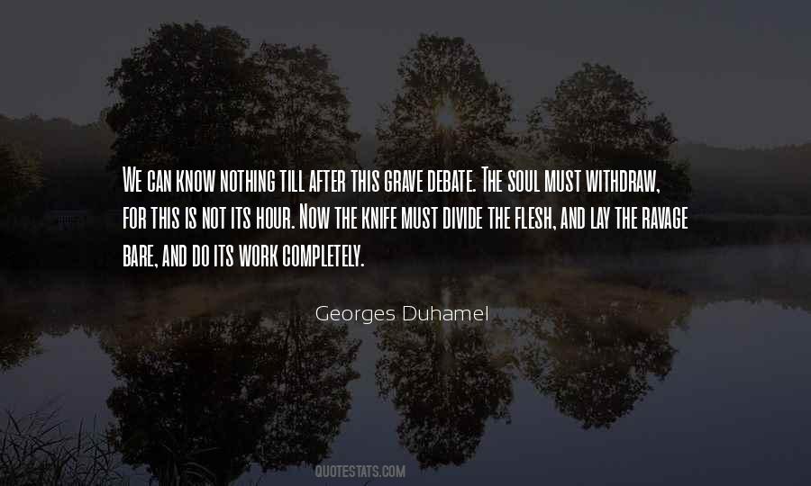 Georges Duhamel Quotes #572560