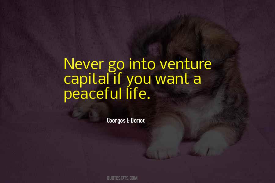 Georges F. Doriot Quotes #1793716 Georges F. Doriot Quotes #1793716