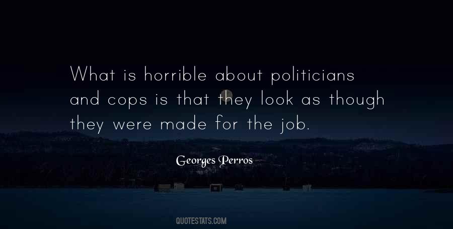 Georges Perros Quotes #1003630
