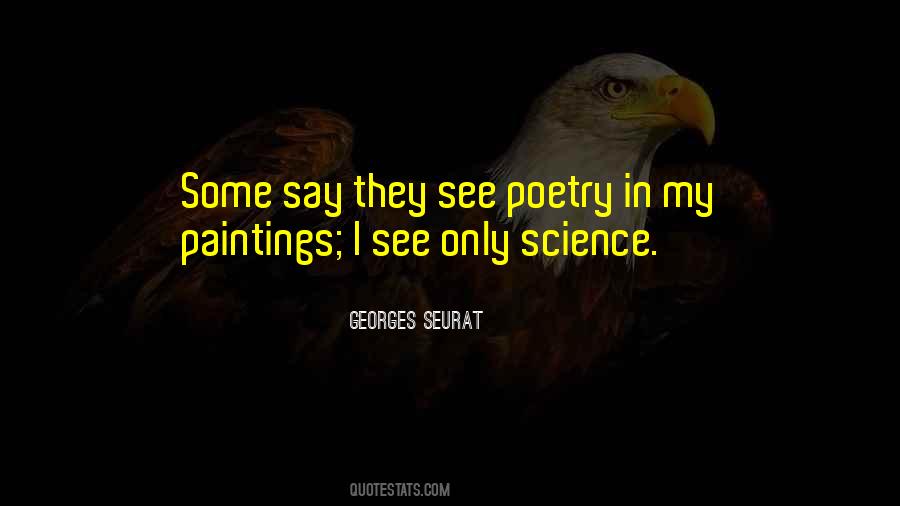 Georges Seurat Quotes #1090511