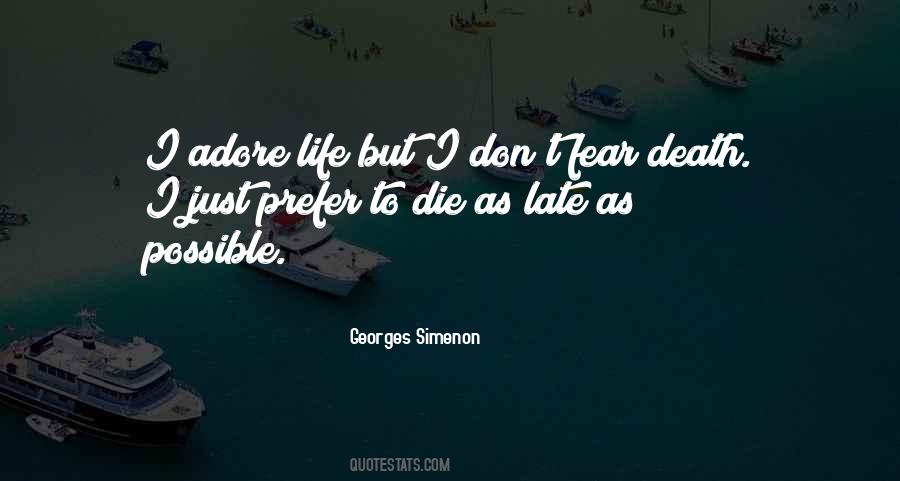 Georges Simenon Quotes #1522453