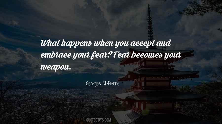 Georges St-Pierre Quotes #1587749