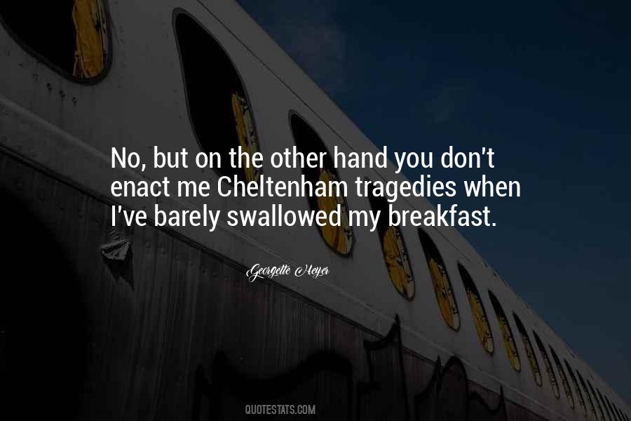Georgette Heyer Quotes #1122118