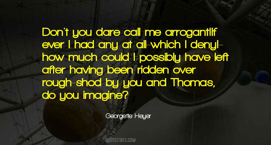 Georgette Heyer Quotes #1460957