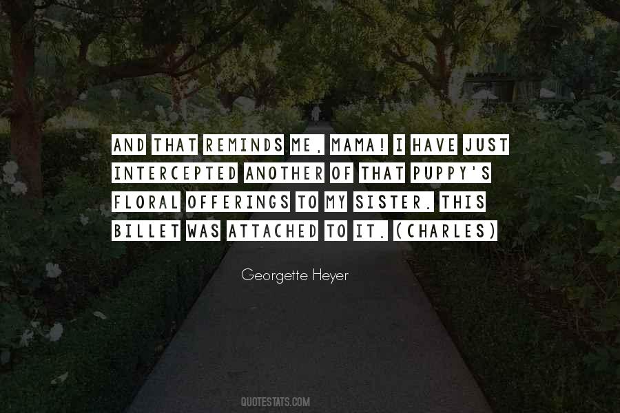 Georgette Heyer Quotes #1650096