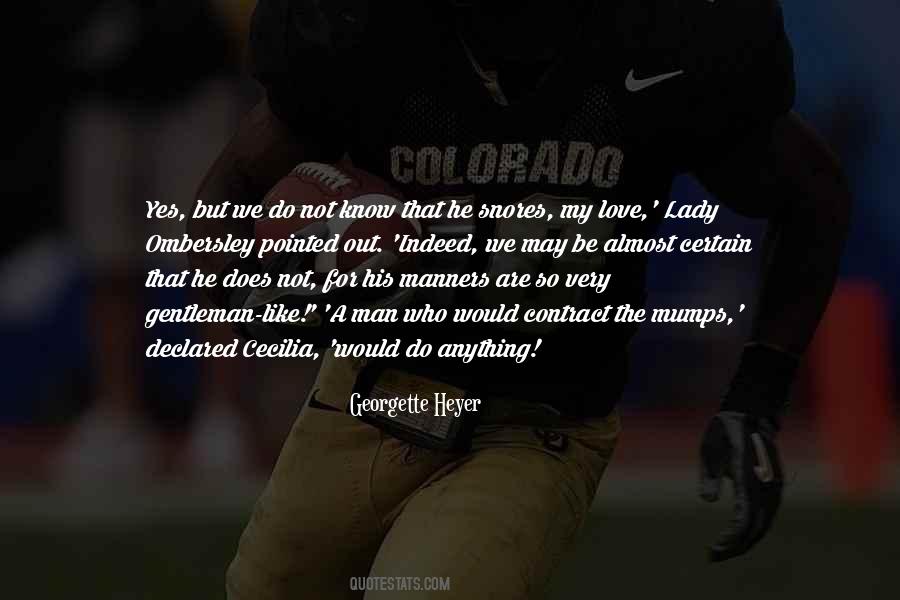Georgette Heyer Quotes #732402