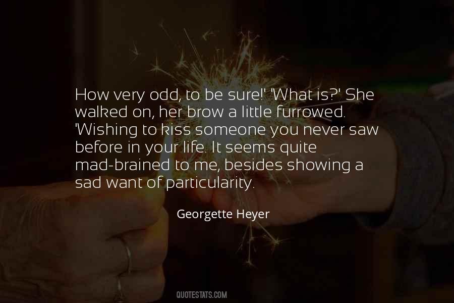 Georgette Heyer Quotes #868796