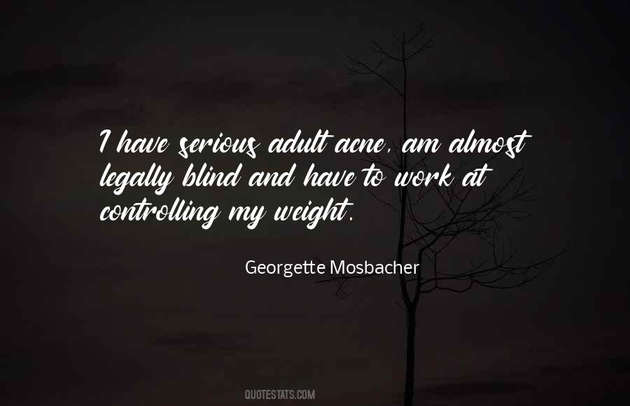 Georgette Mosbacher Quotes #1837397