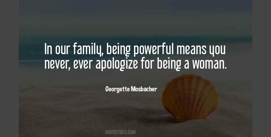 Georgette Mosbacher Quotes #328127